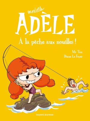 cover image of BD Mortelle Adèle, Tome 12